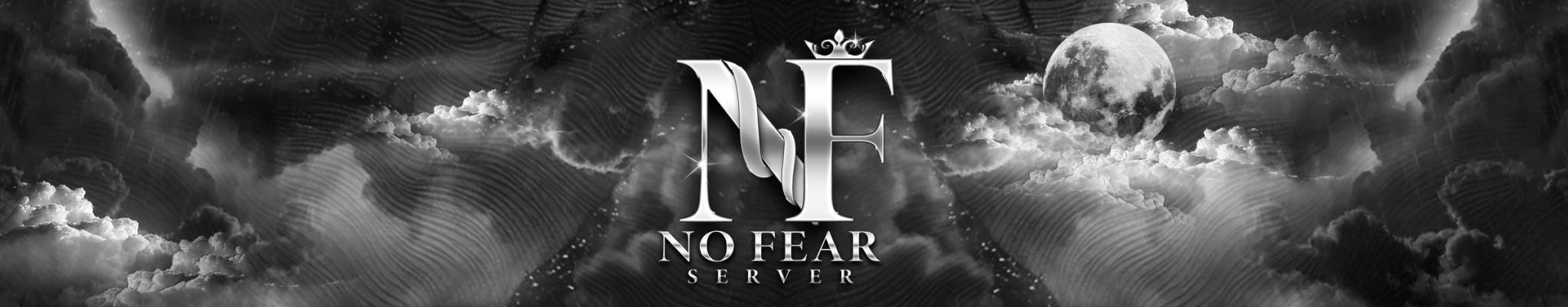 Discovery splash banner for ˹ NF˼ ・NO Fear Discord server
