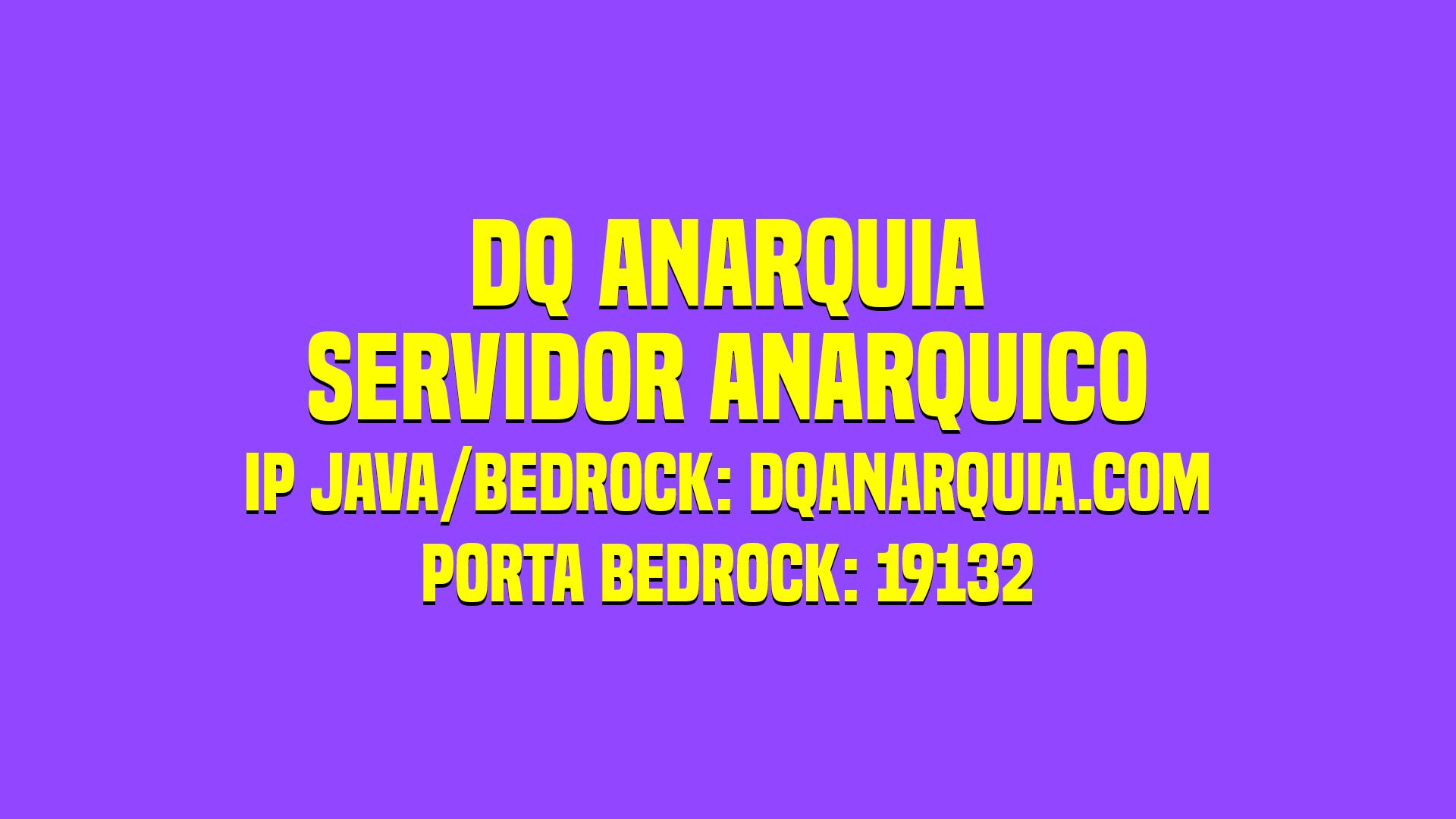 Discovery splash banner for DQ Anarquia - Servidor Anarquico de Minecraft Java e Bedrock Brasileiro Discord server